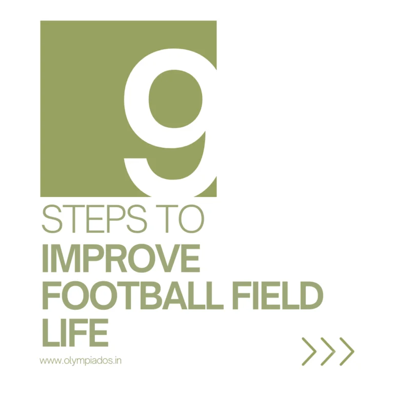 Improve Football Field Life